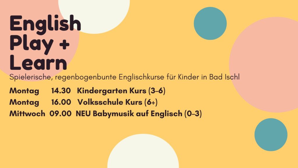 Programme for English Play and Learn Spring 2023 – English course for children in Bad Ischl Salzkammergut